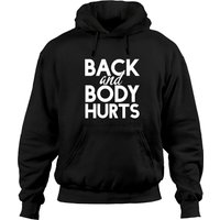Hoodie Unisexe Back And Body Hurts pour Entraînement