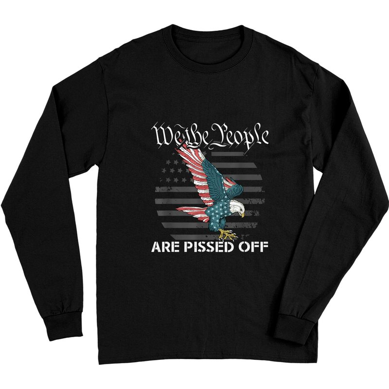 T-shirt à manches longues Vintage USA Flag We The People Are Pissed Off