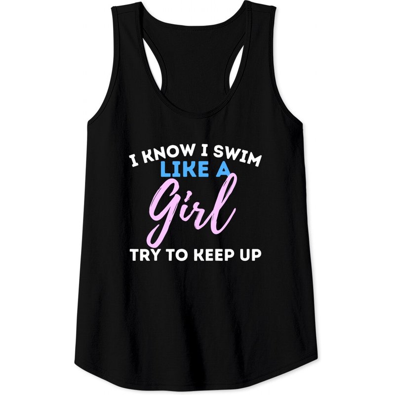 I Know I Swim Like A Girl Men's Tank Top for Water Sports