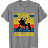 That's What I Do I Pet Dogs I Play Guitars T-Shirt for Men