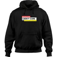 Breaking News : Hoodie classique I Don't Care