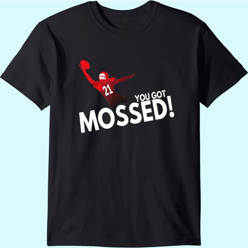 You Got Mossed T-Shirt for Men in Black — Mens T Shirts