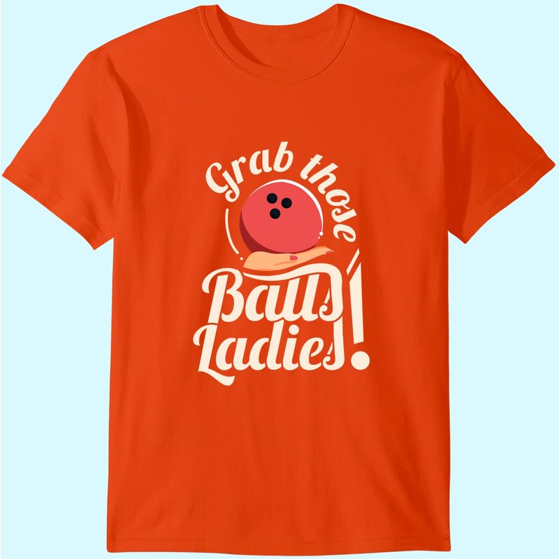 Grab Those Balls Vintage Bowling T-Shirt for Men