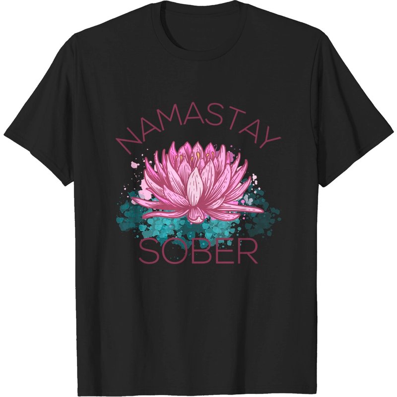 Namastay Sober Recovery Meditation Sobriety T-Shirt for Men — Mens T Shirts
