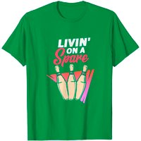 Livin On A Spare Bowling Team Pin T-Shirt for Men