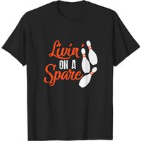 Livin On A Spare Bowling Design T-Shirt for Men — Mens T Shirts
