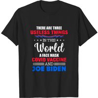 There Are Three Useless Things In This World T-Shirt for Men — Mens T Shirts