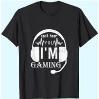 T-shirt Gamer Drôle Casque Can't Hear You I'm Gaming — T-shirts pour hommes