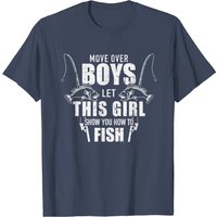 T-shirt Fishing Move Over Boys Laissez Cette Fille Vous Montrer Comment Pêcher