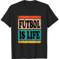Futbol Is Life Funny T-Shirt for Men