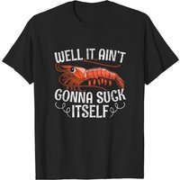 T-shirt pour hommes Well It Ain't Gonna Suck Itself pour amateurs de crabes — T-shirts pour hommes