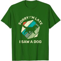Désolé d'être en retard, j'ai vu un chien - T-shirt pour hommes — T-shirts pour hommes