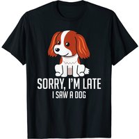 Désolé d'être en retard, j'ai vu un chien T-Shirt drôle pour amoureux des chiens — T-shirts pour hommes
