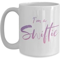Mug I'm A Swiftie - Impression Double Face, Lavable au Lave-Vaisselle et au Micro-Ondes — Tasses et gobelets