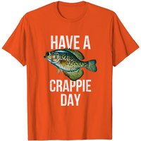 T-shirt de pêche Crappie Have A Crappie Day pour hommes