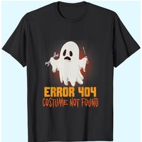 Ghost Halloween Error 404 Costume Not Found Shirt for Men — Mens T Shirts