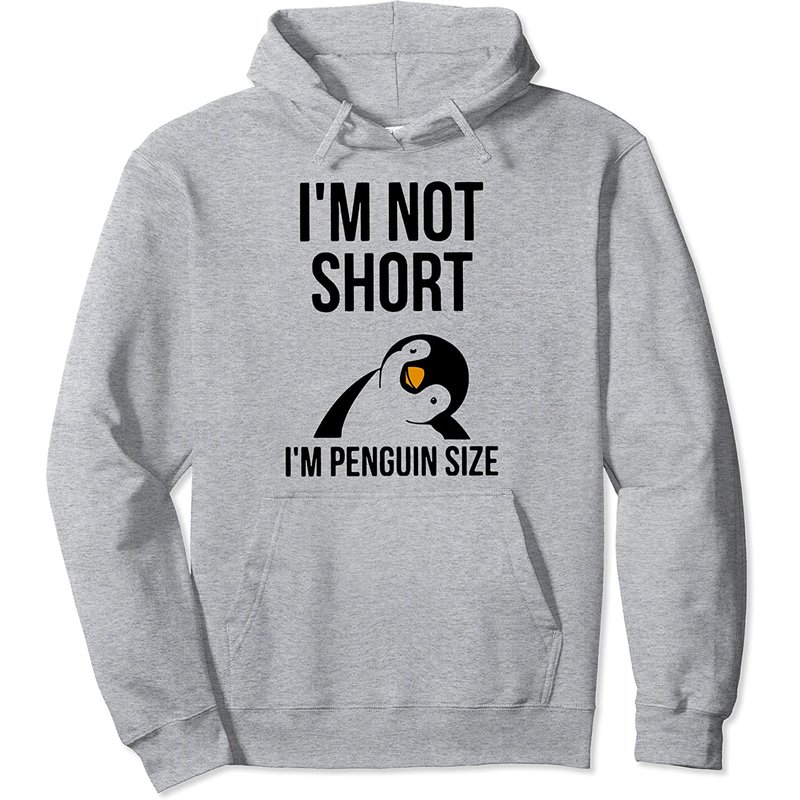 I'm Not Short I'm Penguin Size Pullover Hoodie — Mens Hoodies