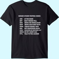 Senior Citizen Texting Codes T-Shirt for Men
