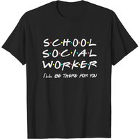 School Social Worker T-Shirt for Men — Mens T Shirts