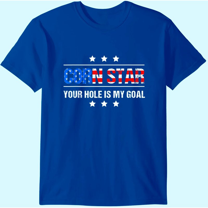 Corn Star Your Hole Is My Goal Men's T-Shirt