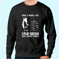 C'est Ce Que Je Fais Je Joue De La Guitare Et J'oublie Des Choses Sweatshirt — Sweats à capuche pour hommes