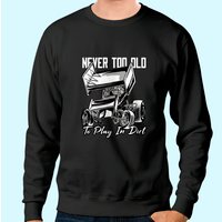 Sweatshirt Sprint Car Dirt Track Racing Play In Dirt