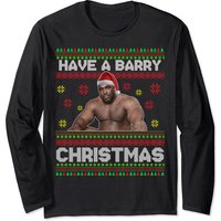 Have A Barry Christmas Funny Barry Wood Meme Long Sleeve Sweatshirt