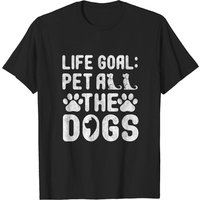 Life Goal Pet All The Dogs Men's T-Shirt