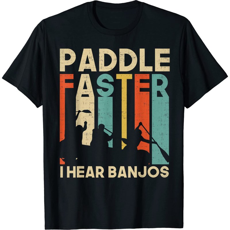 Paddle Faster I Hear Banjos Vintage Kayak T-Shirt for Men