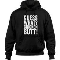 Guess What Chicken Butt Pullover Hoodie for Unisex — Mens Hoodies