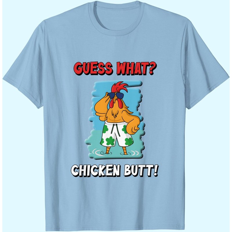 T-shirt pour hommes Funny Guess What? Chicken Butt! — T-shirts pour hommes