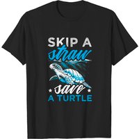 Funny Turtles Design Skip A Straw Save A Turtle T-Shirt for Men — Mens T Shirts