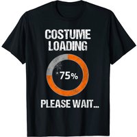 Costume Loading Please Wait - Halloween Nerd Geek T-Shirt — Mens T Shirts