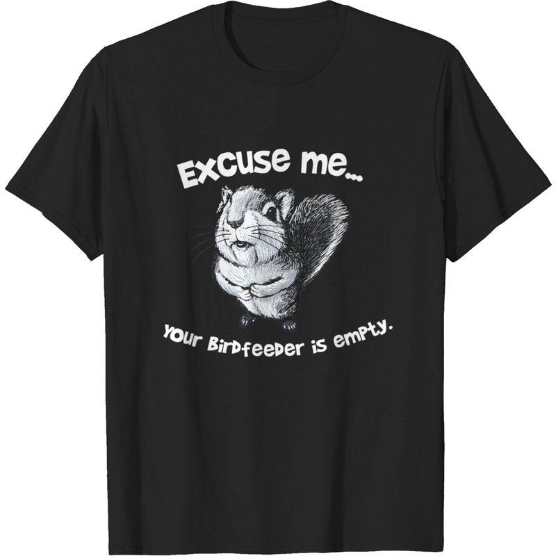 T-shirt drôle Écureuil Excusez-moi, votre mangeoire est vide pour hommes — T-shirts pour hommes