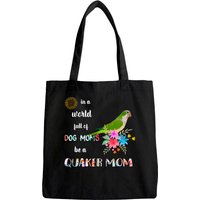 Be A Green Quaker Parrot Bird Mom Tote Bag — Tote Bags