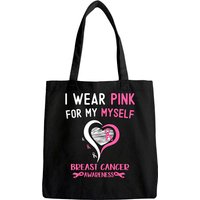 Sac fourre-tout I Wear Pink For Myself en soutien aux survivants du cancer du sein — Sacs fourre-tout