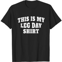 T-shirt de gym This Is My Leg Day pour hommes — T-shirts pour hommes