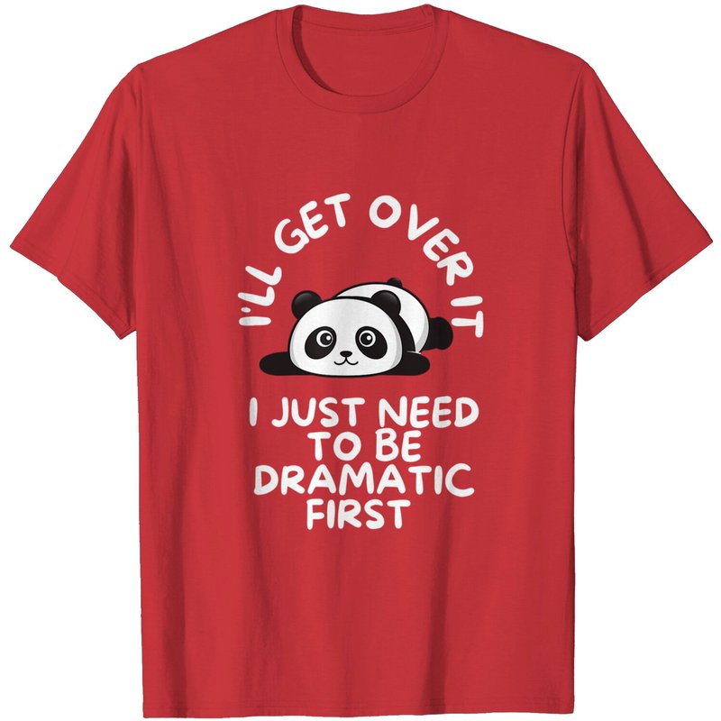 T-shirt Dramatique Je Vais M'en Remettre, J'ai Juste Besoin D'être Dramatique — T-shirts pour hommes