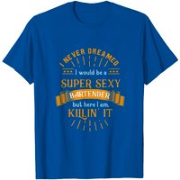 Je n'aurais jamais rêvé d'être un barman T-shirt pour hommes — T-shirts pour hommes