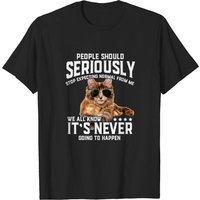 T-shirt humoristique Cat People Should Seriously pour hommes