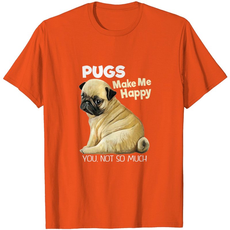 T-shirt Pug - Les Pugs Me Rendent Heureux Pas Toi — T-shirts pour hommes