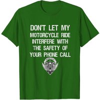 Don't Let My Motorcycle Ride Interfere On Back T-Shirt