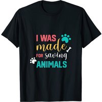 T-shirt vétérinaire I Was Made For Saving Animals pour hommes — T-shirts pour hommes