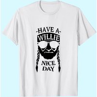 T-shirt Have A Willie Nice Day pour hommes — T-shirts pour hommes