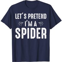 T-shirt Spider Lovers Let's Pretend I'm A Spider pour hommes — T-shirts pour hommes