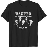T-shirt Wanted Treason Founding Fathers 1776 Jour de l'Indépendance — T-shirts pour hommes