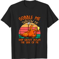 T-shirt Gobble Me Swallow Me - T-shirt de Thanksgiving pour hommes — T-shirts pour hommes