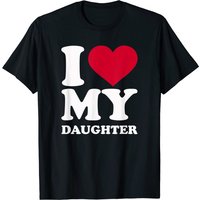 I Love My Daughter Men's T-Shirt in Black