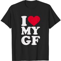 I Love My GF Girlfriend T-Shirt for Men