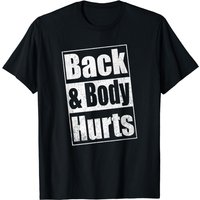 Back & Body Hurts T-Shirt for Men in Black — Mens T Shirts